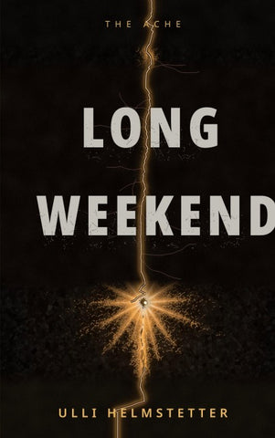 Long Weekend