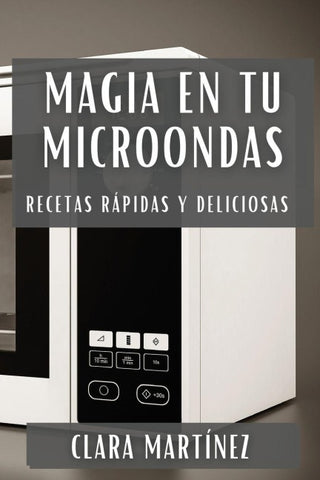 Magia en tu Microondas