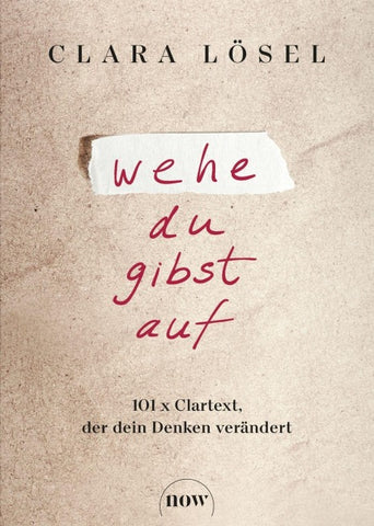 Wehe du gibst auf