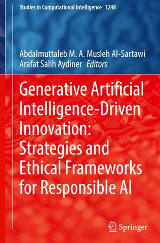 Generative Artificial Intelligence-Driven Innovation: Strategies and Ethical Frameworks for Responsible AI
