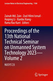 Proceedings of the 13th National Technical Seminar on Unmanned System Technology 2023—Volume 2