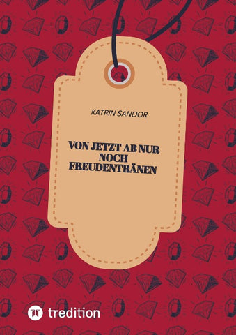 Von jetzt ab nur noch Freudentränen