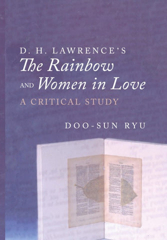 D. H. Lawrence’s «The Rainbow» and «Women in Love»
