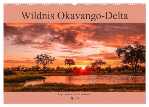 Wildnis Okavango-Delta (Wandkalender 2027 DIN A2 quer), CALVENDO Monatskalender