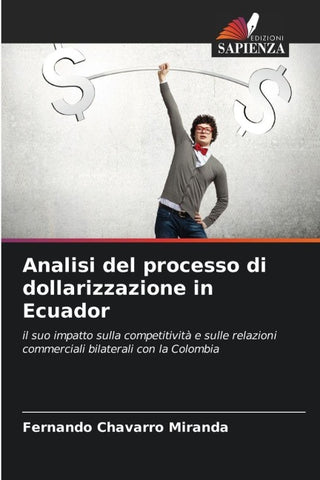 Analisi del processo di dollarizzazione in Ecuador