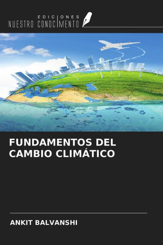 FUNDAMENTOS DEL CAMBIO CLIMÁTICO