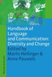 Handbook of Language and Communication: Diversity and Change