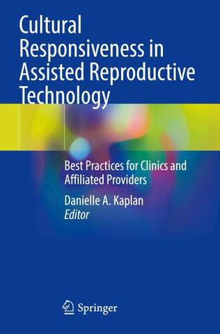 Cultural Responsiveness in Assisted Reproductive Technology