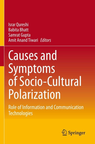 Causes and Symptoms of Socio-Cultural Polarization
