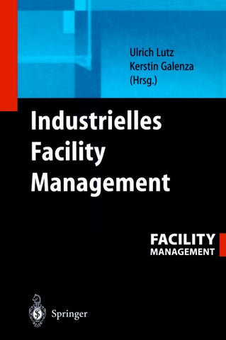 Industrielles Facility Management