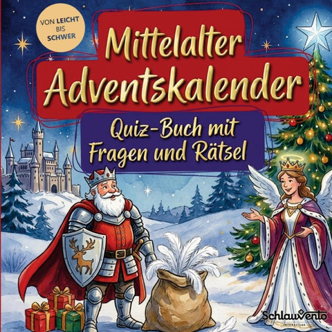 Mittelalter-Adventskalender: Quiz-Buch mit Fragen und Rätsel