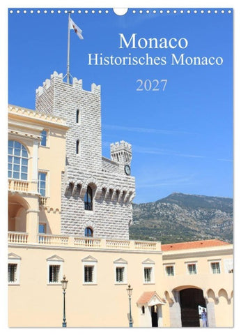Monaco - Historisches Monaco (Wandkalender 2027 DIN A3 hoch), CALVENDO Monatskalender