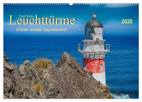 Leuchtürme - immer wieder faszinierend (Wandkalender 2026 DIN A2 quer), CALVENDO Monatskalender