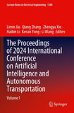 The Proceedings of 2024 International Conference on Artificial Intelligence and Autonomous Transportation