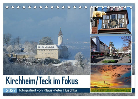 Kirchheim/Teck im Fokus (Tischkalender 2027 DIN A5 quer), CALVENDO Monatskalender
