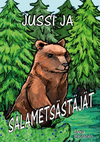 Jussi ja salametsästäjät