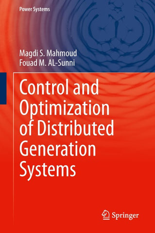 Control and Optimization of Distributed Generation Systems