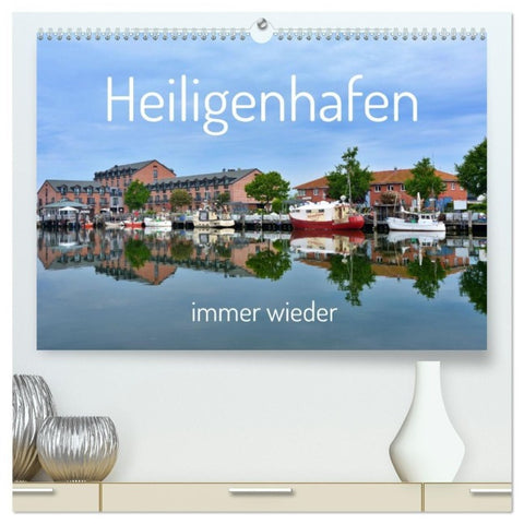 Heiligenhafen immer wieder (hochwertiger Premium Wandkalender 2027 DIN A2 quer), Kunstdruck in Hochglanz