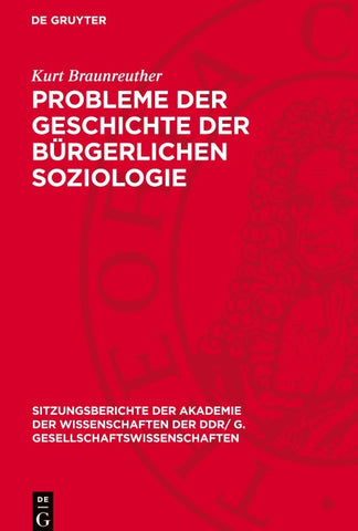 Probleme der Geschichte der bürgerlichen Soziologie