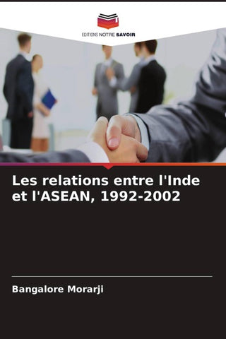 Les relations entre l'Inde et l'ASEAN, 1992-2002
