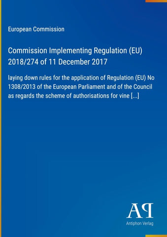 Commission Implementing Regulation (EU) 2018/274 of 11 December 2017