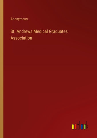 St. Andrews Medical Graduates Association
