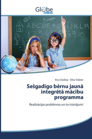 Se¿gad¿go b¿rnu jaun¿ integr¿t¿ m¿c¿bu programma