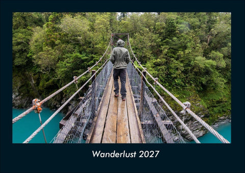 Wanderlust 2027 Fotokalender DIN A4