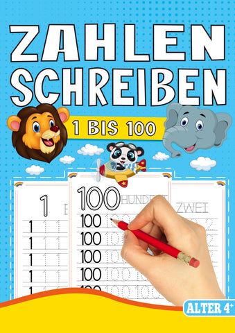 Zahlen Schreiben 1 bis 100 – Das Tier Lernheft für Kinder ab 4 Jahren