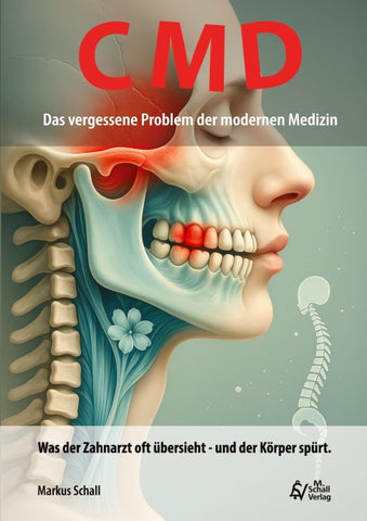 CMD - Das vergessene Problem der modernen Medizin