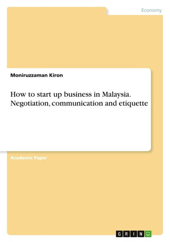 How to start up business in Malaysia. Negotiation, communication and etiquette