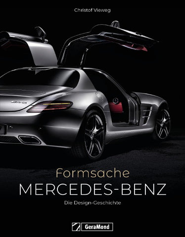 Mercedes-Benz. Formsache