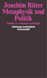 Metaphysik und Politik