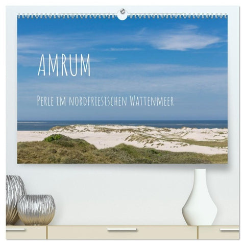 Amrum - Perle im nordfriesischen Wattenmeer (hochwertiger Premium Wandkalender 2027 DIN A2 quer), Kunstdruck in Hochglanz
