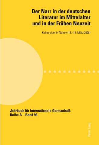 Der Narr in der deutschen Literatur im Mittelalter und in der Frühen Neuzeit