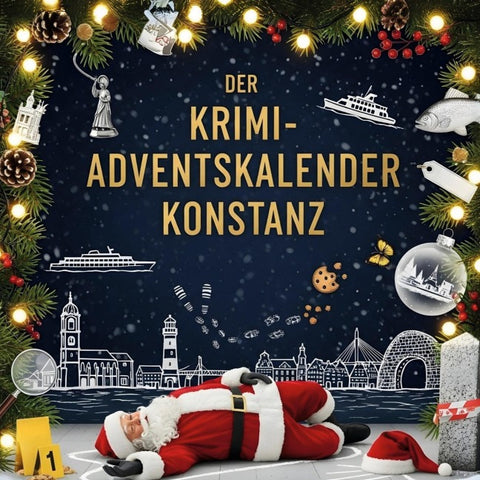 Der Krimi-Adventskalender Konstanz