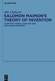 Salomon Maimon’s Theory of Invention