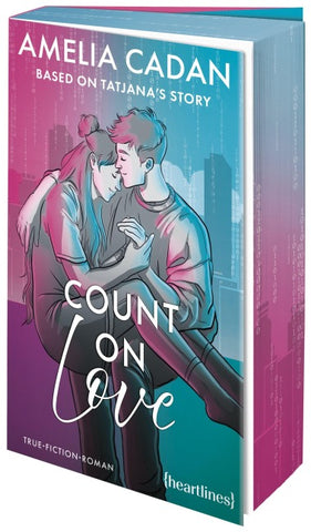 Count on Love – Based on Tatjana's Story