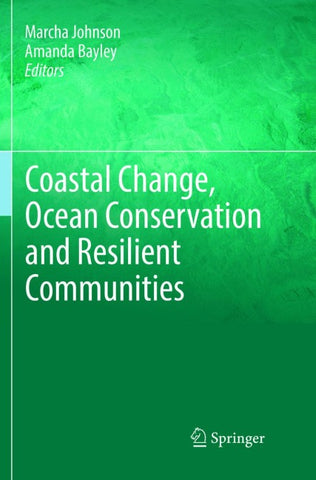 Coastal Change, Ocean Conservation and Resilient Communities