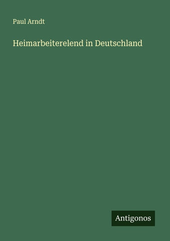 Heimarbeiterelend in Deutschland