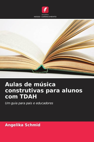 Aulas de música construtivas para alunos com TDAH