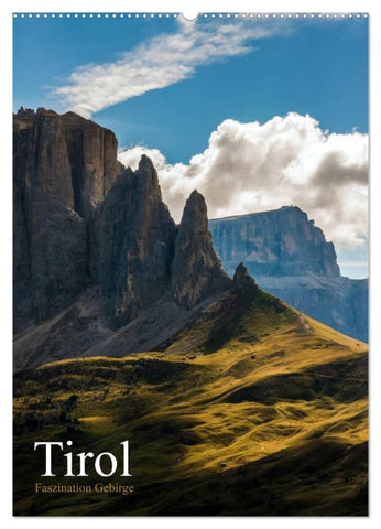 Tirol - Faszination Gebirge (Wandkalender 2026 DIN A2 hoch), CALVENDO Monatskalender