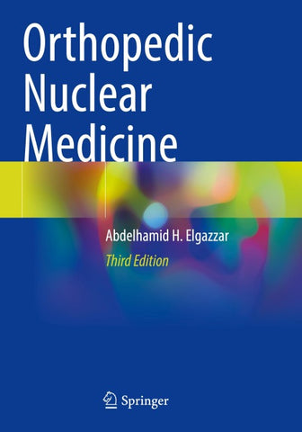Orthopedic Nuclear Medicine