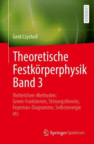 Theoretische Festkörperphysik Band 3