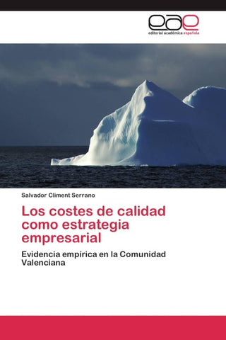 Los costes de calidad como estrategia empresarial