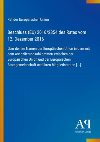 Beschluss (EU) 2016/2354 des Rates vom 12. Dezember 2016