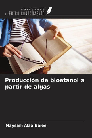 Producción de bioetanol a partir de algas