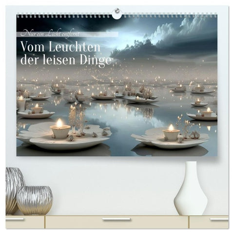 Nur ein Licht entfernt (hochwertiger Premium Wandkalender 2026 DIN A2 quer), Kunstdruck in Hochglanz