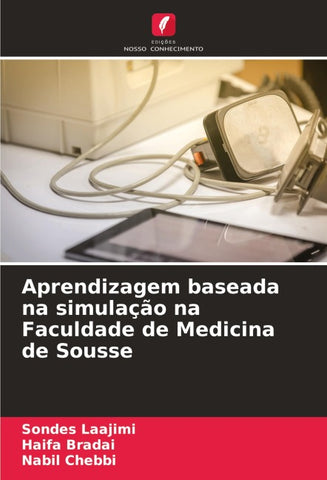 Aprendizagem baseada na simulação na Faculdade de Medicina de Sousse