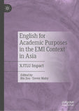 English for Academic Purposes in the EMI Context in Asia